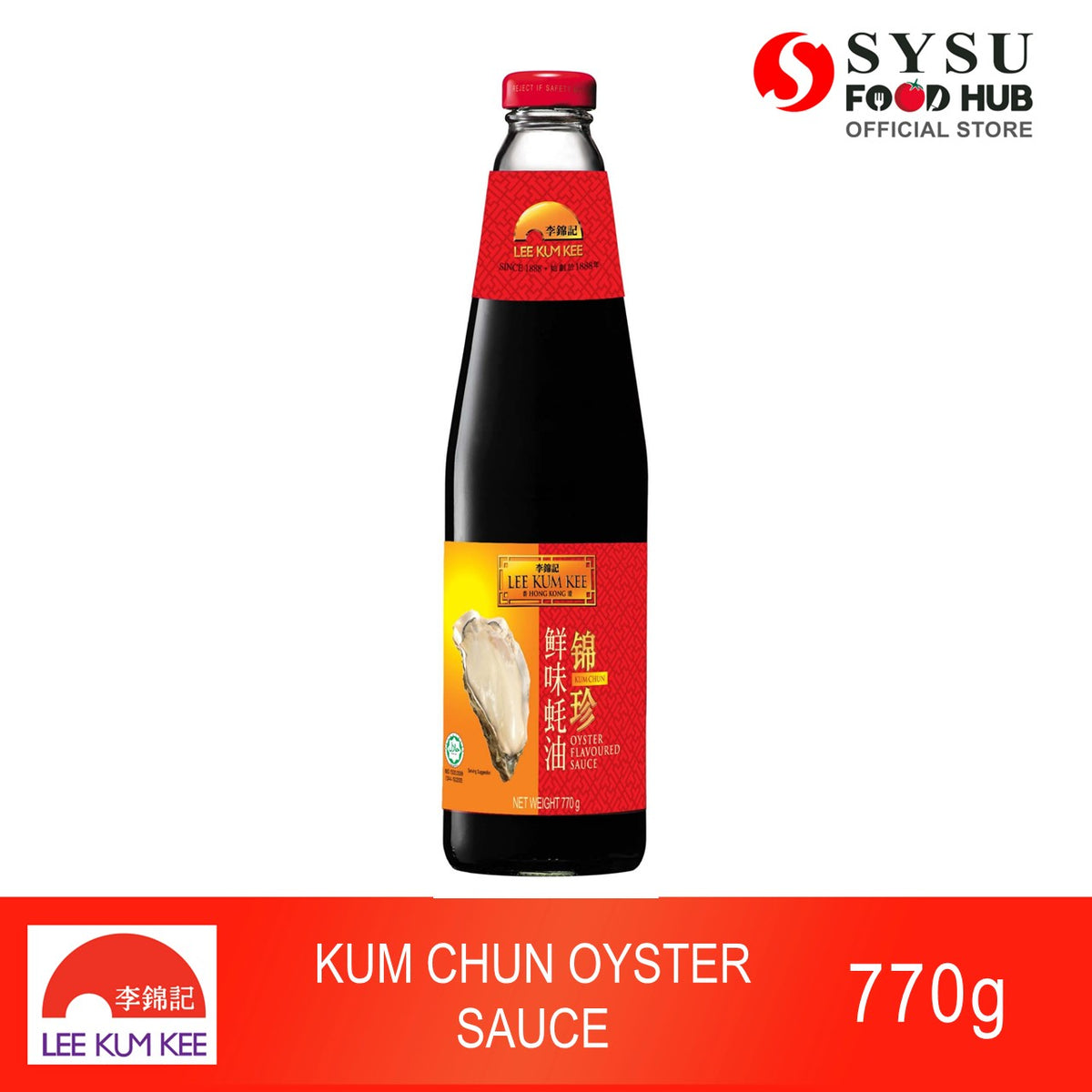 Lee Kum Kee Kum Chun Oyster Sauce 770g — Sysu Food Hub